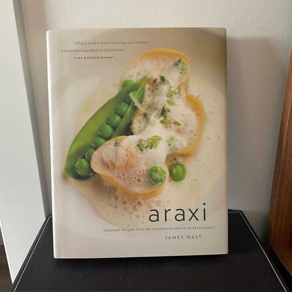 Araxi cookbook. EEUC. 
Based on Ramsey’s restaurant in Whistler, BC.